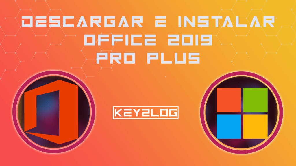 Descargar e instalar office 2019 pro plus