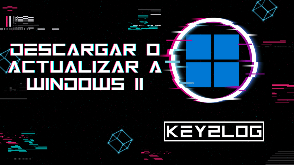 descargar o actualizar a windows 11