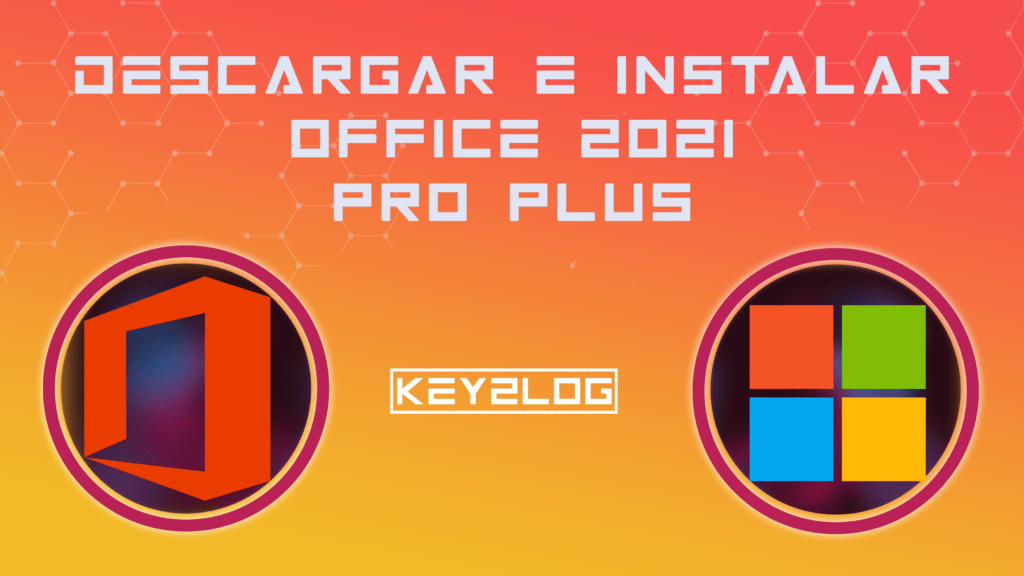 Descargar e instalar office 2021