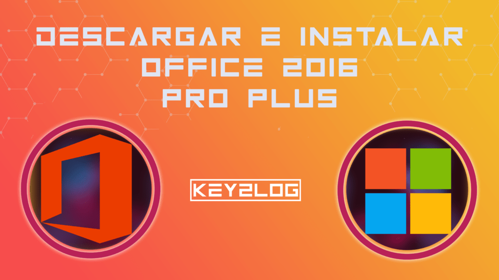 descargar e instalar office 2016