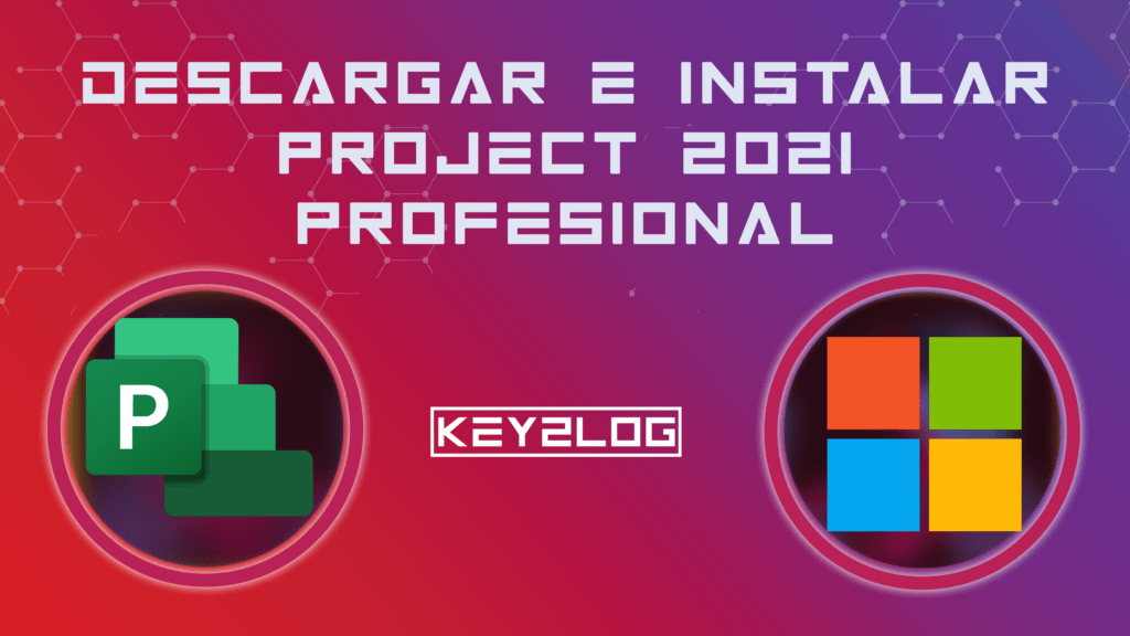 Descargar e instalar project 2021