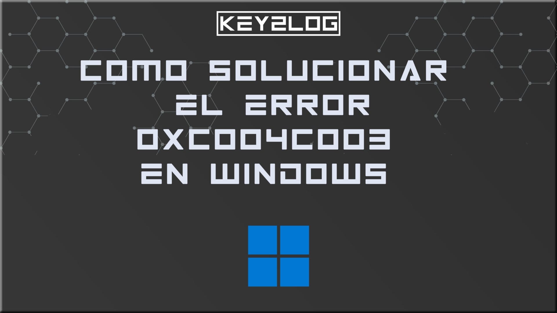 Como solucionar el error 0xc004c003 en Windows
